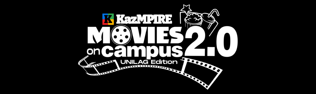 Logo for "KazMPIRE Movies on Campus 2.0: UNILAG Edition," representing a campus film event at the University of Lagos.